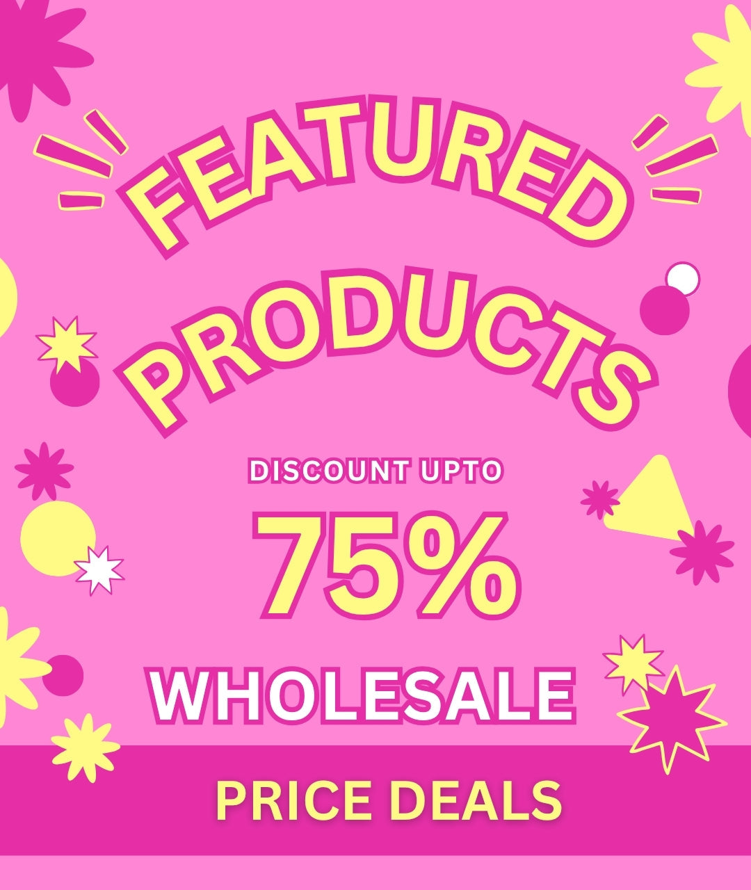FEATURED PRODUCTS